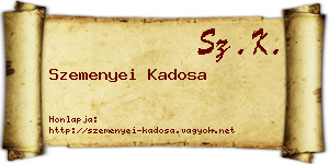 Szemenyei Kadosa névjegykártya